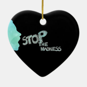 Stop het waanzinnige keramische Ornament