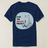 stop het wilgenproject 4 t-shirt (Design voorkant)