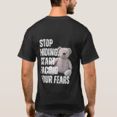 Stop Hiding, Start Facing Your Fears – Motivationa T-shirt (Achterkant)