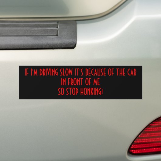 Stop Honking Bumpersticker (Op auto)