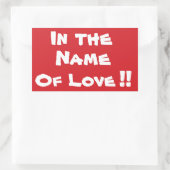 STOP In de naam van Liefde Stop Sign Sticker (Tas)