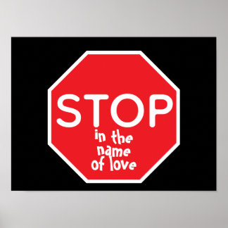STOP  in the name of love Poster