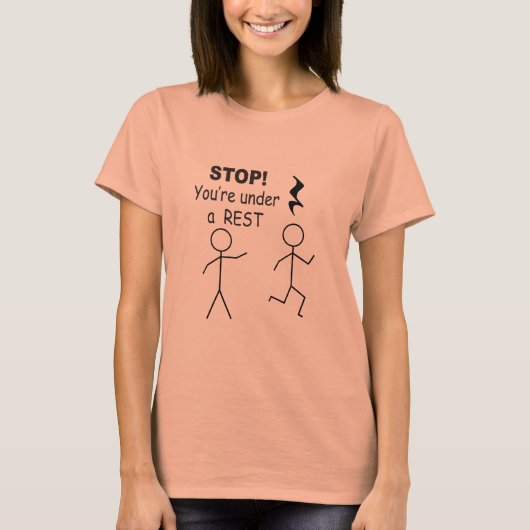Stop! Je bent onder de Rest T-shirt (Voorkant)