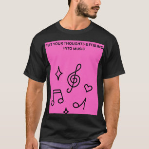 STOP JE GEDACHTEN EN GEVOELENS IN MUZIEK T-SHIRT
