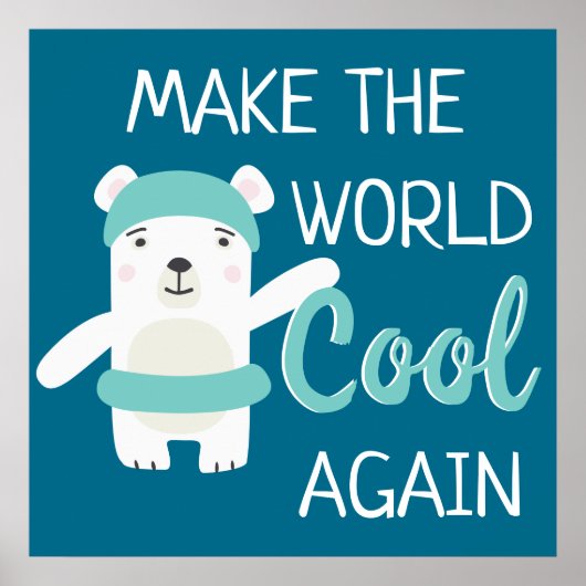 Stop klimaatverandering Polair beer met zwemring Poster (Voorkant)