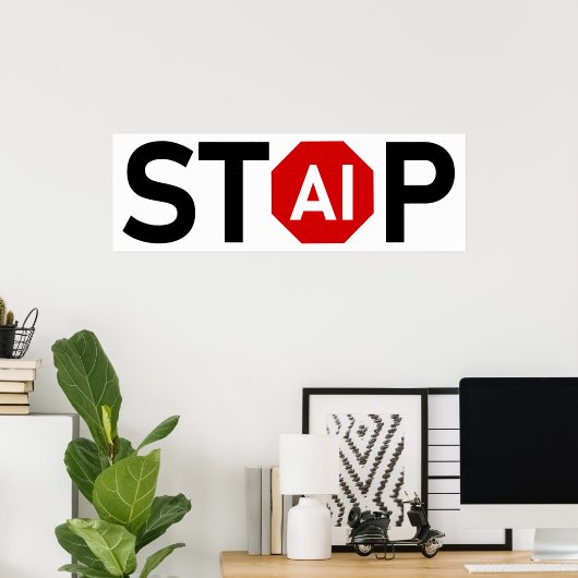 Stop kunstmatige intelligentie poster (Thuiskantoor)