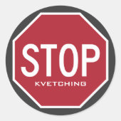 STOP Kvetching stopteken Stickers (Voorkant)