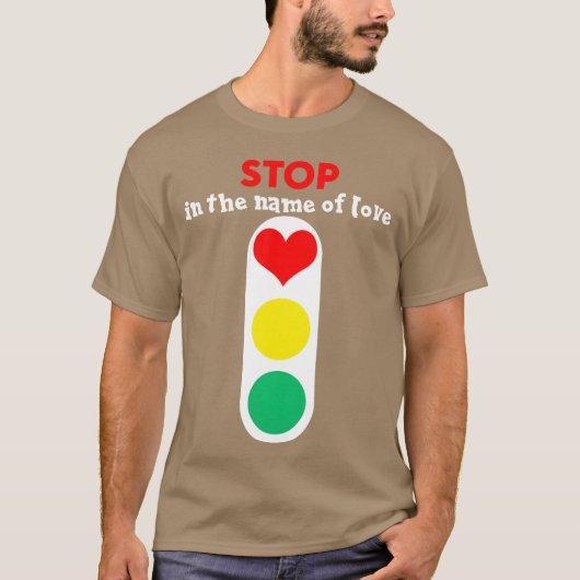 Stop Love grappig T-shirt (Voorkant)