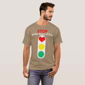 Stop Love grappig T-shirt (Voorkant volledig)