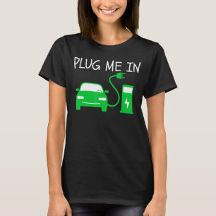 Stop me in EVs EVs Elektrisch Ve T-shirt