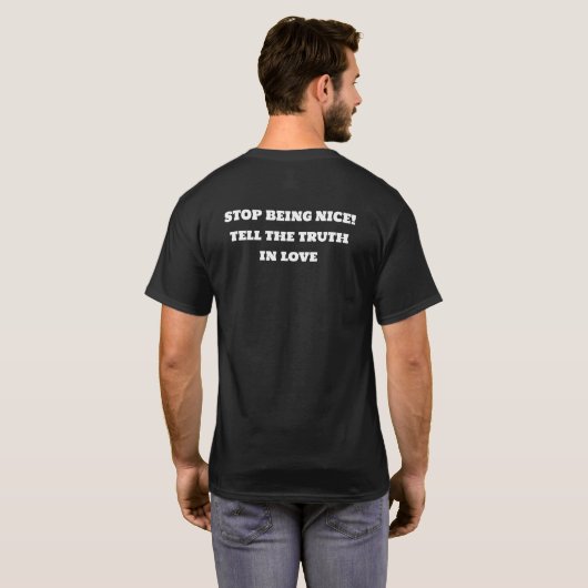 Stop met aardig te zijn t-shirt (Achterkant volledig)
