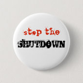 Stop met afsluiten Politiek protest Aangepaste tek Ronde Button 5,7 Cm (Voorkant)