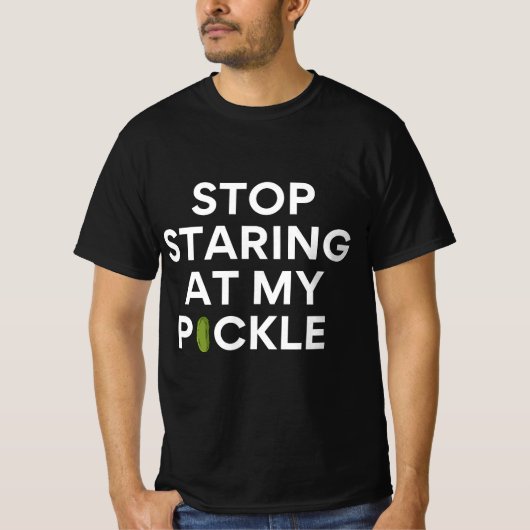 Stop met beginnen bij mijn augurk vuile grappen Ha T-shirt (Voorkant)