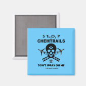 Stop met Chemtrails - Spray niet op me! Magneet (Voorkant / Achterkant)