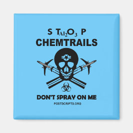 Stop met Chemtrails - Spray niet op me! Magneet
