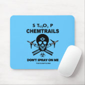 Stop met Chemtrails - Spray niet op me! Muismat (Met muis)