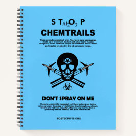 Stop met Chemtrails - Spray niet op me! Notitieboek