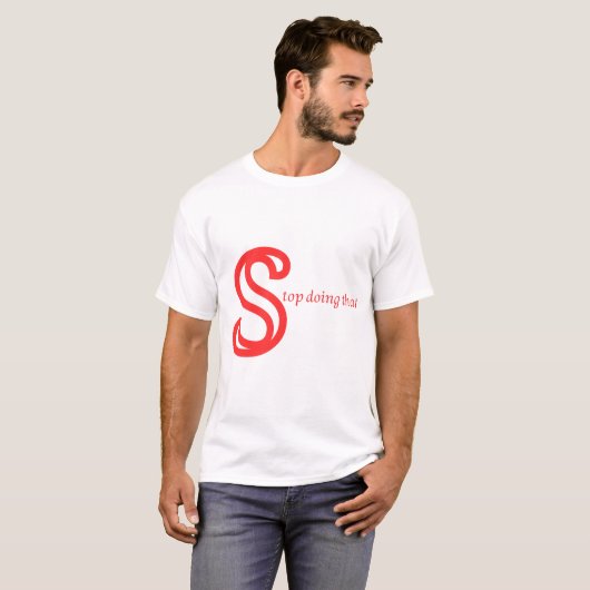 Stop met dat T-shirt (Voorkant volledig)
