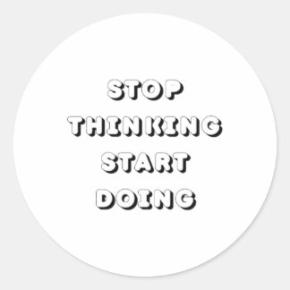 Stop met denken en begin met Stickers