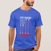 Stop met denken, schiet gewoon pijl Shirt (Voorkant)