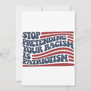 Stop met doen alsof je racisme patriottisme is kaart