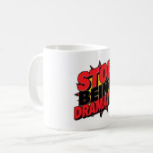 Stop met Dramatisch Doen! Koffiemok (Voorkant links)