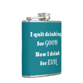 Stop met Drink voor goed... nu drink ik voor EVIL Heupfles (Rechts)