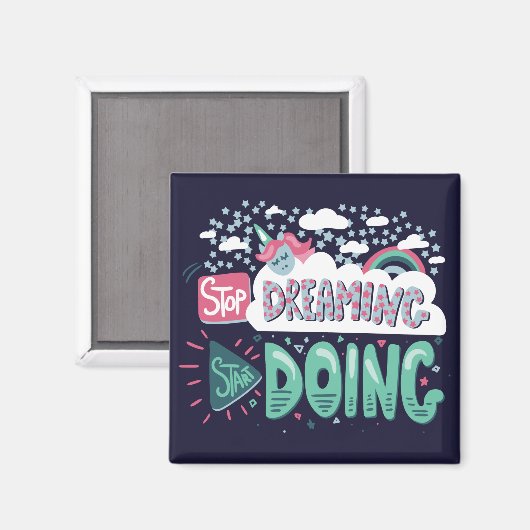 Stop met dromen, begin donkerblauw te doen magneet (Voorkant / Achterkant)