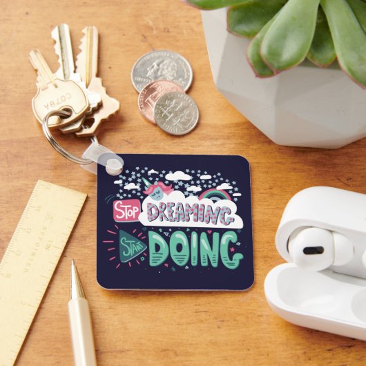 Stop met dromen, begin donkerblauw te doen sleutelhanger (Bureau)