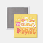 Stop met dromen, begin met Bleek geel doen Magneet (Voorkant / Achterkant)