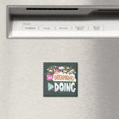 Stop met dromen, begin met bosgroen magneet (Insitu (Vaatwasser))