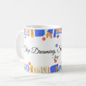 Stop met dromen, begin met doen Quote Mok -Persoon (Voorkant links)