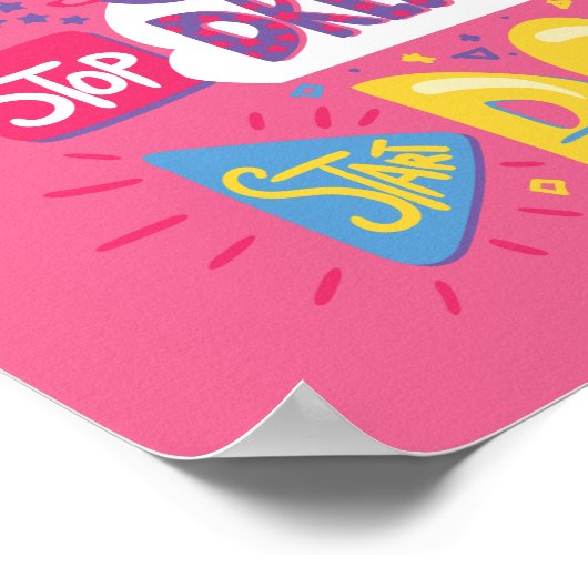 Stop met dromen, begin met donker violet poster (Hoek)