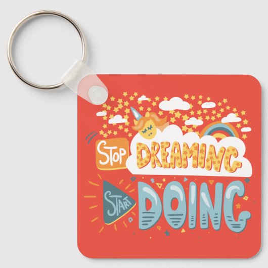 Stop met dromen, begin met donkere koraalmetaal sleutelhanger (Voorkant)