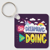 Stop met dromen, begin met donkere Paarse metal Sleutelhanger (Voorkant)