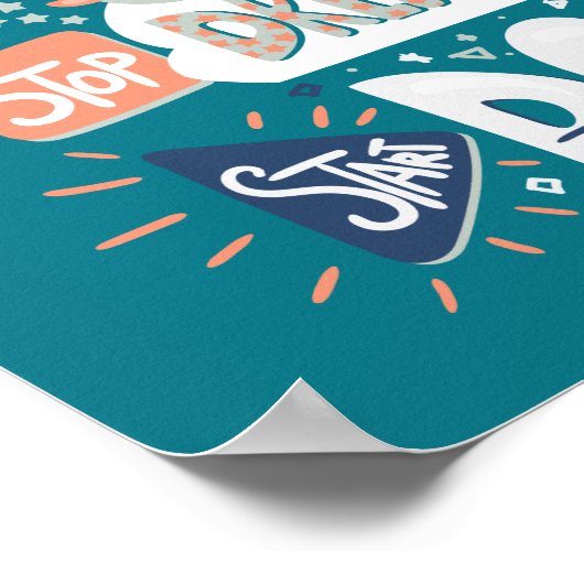Stop met dromen, begin met donkere turquoise poster (Hoek)