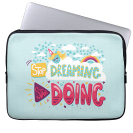Stop met dromen, begin met het doen van Bleke turq Laptop Sleeve