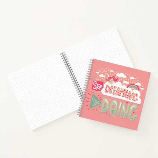 Stop met dromen, begin met het doen van lichte zal notitieboek (Binnen)