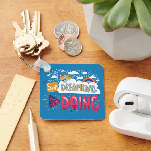 Stop met dromen, begin met het doen van staalblauw sleutelhanger (Bureau)