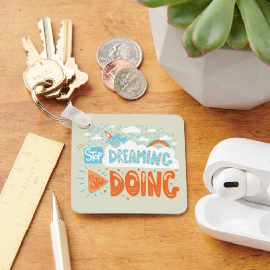 Stop met dromen, begin met Honeydew Sleutelhanger (Bureau)