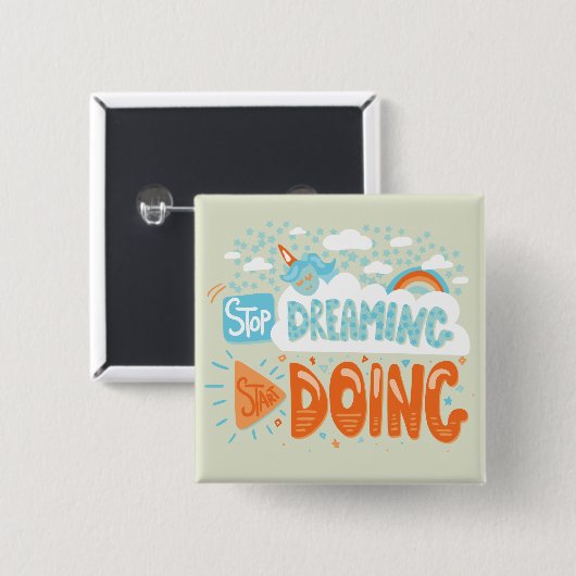 Stop met dromen, begin met Honeydew Vierkante Button 5,1 Cm (Voorkant /achterkant)