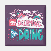 Stop met dromen, begin met Paarse doen Magneet (Voorkant)