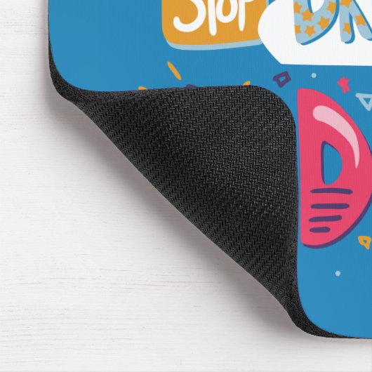 Stop met dromen, begin met staalblauw muismat (Hoek)