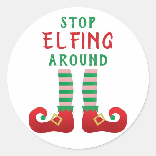 Stop met Elfing rond Funny Gezegde Green Ronde Sticker (Voorkant)