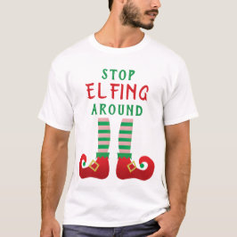 Stop met Elfing rond Funny Gezegde Green T-shirt