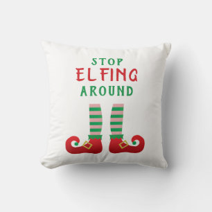 Stop met Elfing rond het grappige kerstGezegde Kussen