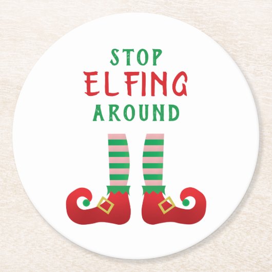 Stop met Elfing rond het grappige kerstGezegde Ronde Kartonnen Onderzetter (Voorkant)