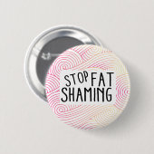 Stop met Fat Shaming Round Button (Voorkant /achterkant)