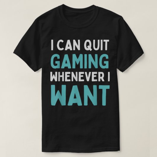 Stop met gamen wanneer ik een grappig videospel wi t-shirt (Design voorkant)