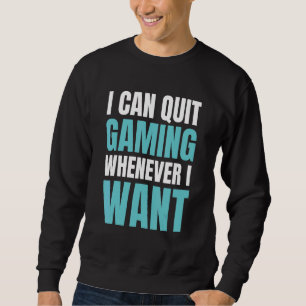 Stop met games wanneer ik videospel 9 wil trui